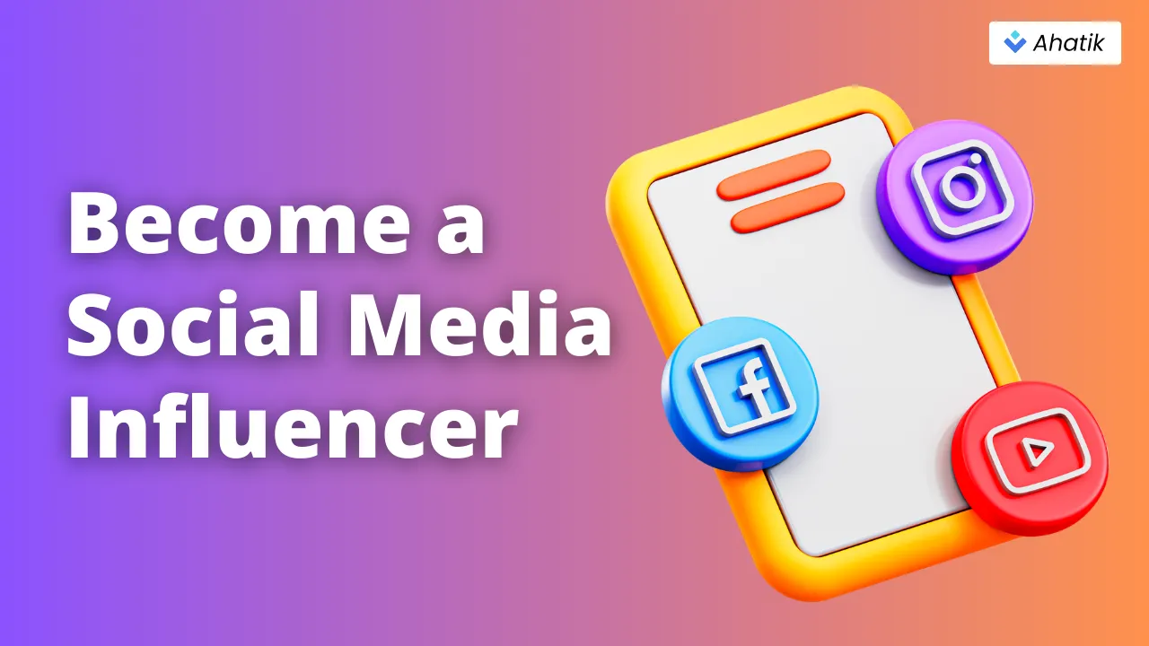 Become a Social Media Influencer